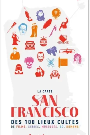 Dernières pièces - Carte San Francisco des 100 lieux cultes Livres