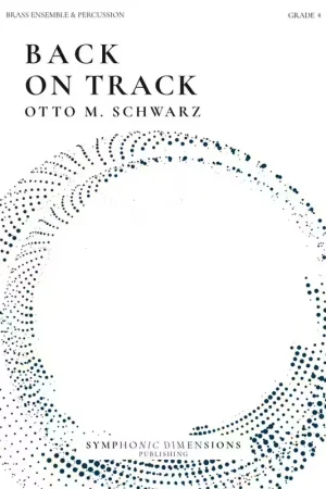 Symphonic Dimensions M. Schwarz - Back On Track - Cuivres - Offre