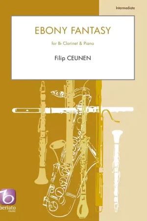 Beriato Music CEUNEN - EBONY FANTASY - CLARINETTE SIB ET PIANO | Super prix