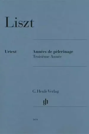 Henle Verlag Liszt - Annees De Pelerinage 3 Annee - Piano Solo | Remise