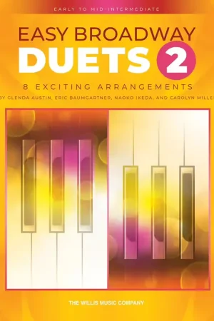 The Willis Music Company Easy Broadway Duets 2 - Piano 4 Mains - Offre bientôt terminée