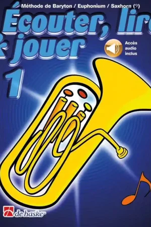 Dehaske Écouter Lire Et Jouer Vol.1 Baryton Euphonium Saxhorn | Nouveau