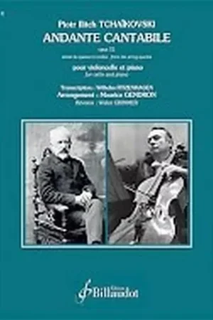 Billaudot Pyotr Ilyich Tchaikovsky - Andante Cantabile Op. 11 - Satisfait ou remboursé