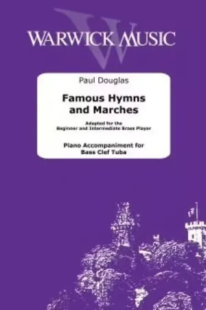 Plébiscité par les clients - Warwick Music Paul Douglas - Famous Hymns And Marches