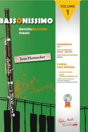 Robert Martin Hornecker Jean - Bassonissimo Vol.1 - Basson & Piano - À ne pas manquer