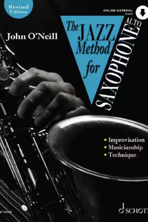 Bien noté - Schott O'neill John - The Jazz Method For Saxophone - Alto Saxophone