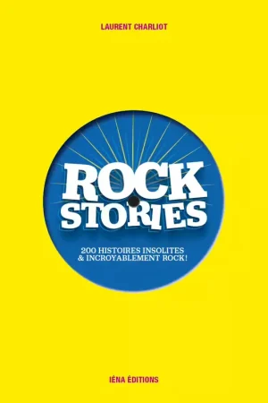 Charliot Laurent Rock Stories Tome 1 | Liquidation