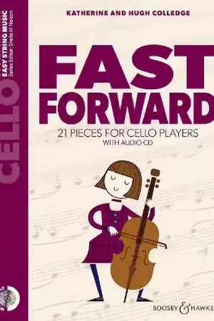 Boosey & Hawkes Colledge K. & H. - Fast Forward - Violoncelle +CD - Produit tendance