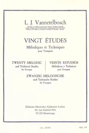 Leduc Vannetelbosch Louis Julien - 20 Etudes Melodiques et Techniques - Trompette - Offre bientôt terminée
