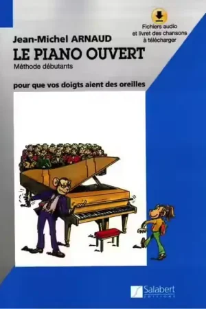 Salabert Le Piano Ouvert - Arnaud | Prix en baisse