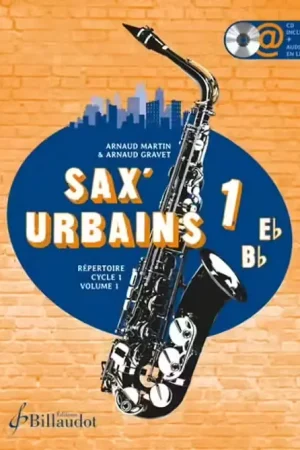 Remise supplémentaire | Billaudot Sax Urbains Vol.1 - Gravet, Martin