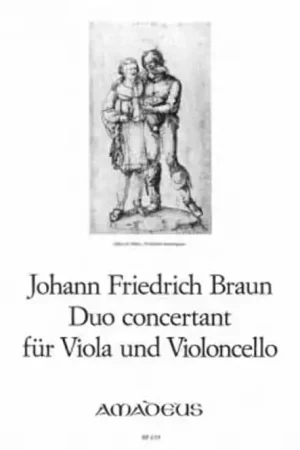 Prix doux | Amadeus Braun J.F. - Duo Concertant In ES-dur - Alto & Violoncelle