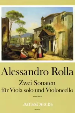 Amadeus Rolla A. - Zwei Sonaten - Alto & Violoncelle | Nouveauté
