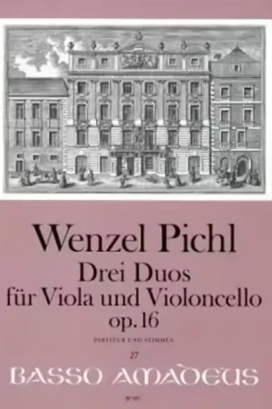 Amadeus Pichl Wenzel - Drei Duos Op.16 - Alto & Violoncelle | À ne pas manquer