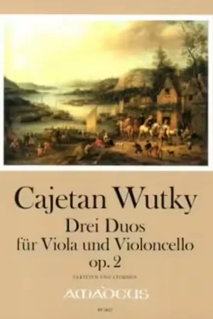 Tout juste disponible | Amadeus Wutky Cajetan - Drei Duos Op.2 - Alto & Violoncelle