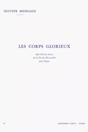 Direct usine | Leduc Messiaen Olivier - Les Corps Glorieux Vol.3 - Orgue