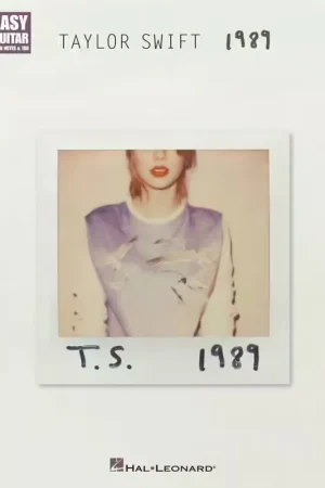 Promotion | Hal Leonard Taylor Swift - 1989 - Easy Guitar Tab