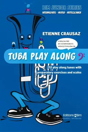BIM Crausaz E. - Tuba Play Along - Nouveau chez nous