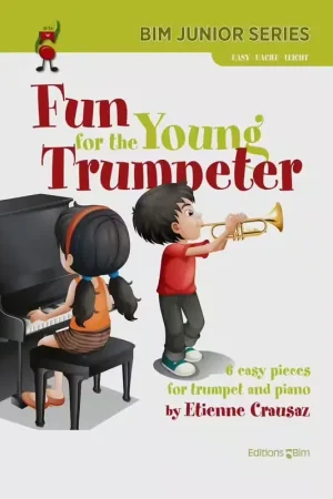 BIM Crausaz E. - Fun For The Young Trumpeter - Affaire à saisir