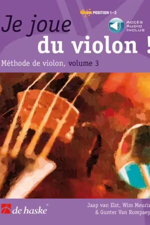 Disponible maintenant | Dehaske Je Joue Du Violon Vol.3