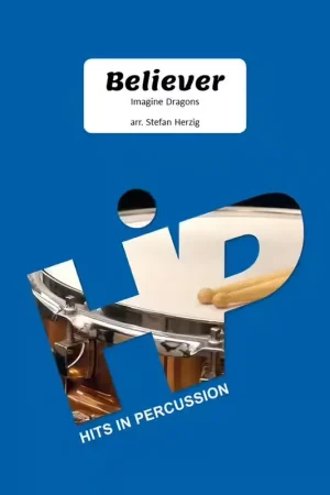 Grahl & Niklas Imagine Dragons - Believer - 7 Percussions (arr. Stefan Herzig) - Satisfait ou remboursé