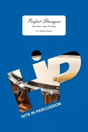 Se termine bientôt - Grahl & Niklas Jonas Blue - Perfect Strangers - 4-6 Percussions (arr. Simon Forster)