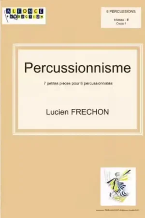 Alfonce Production Frechon Lucien - Percussionnisme - Affaire à saisir