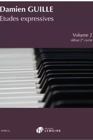 Retour facile | Lemoine Guille - Études Expressives Début 2ème Cycle Vol.2 - Piano