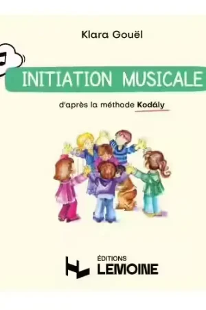 Lemoine Gouel - Initiation Musicale D'après La Méthode Kodaly Vol.1 - Vente flash