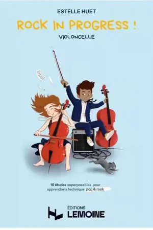 Prix usine - Lemoine Huet - Rock In Progress ! - Violoncelle