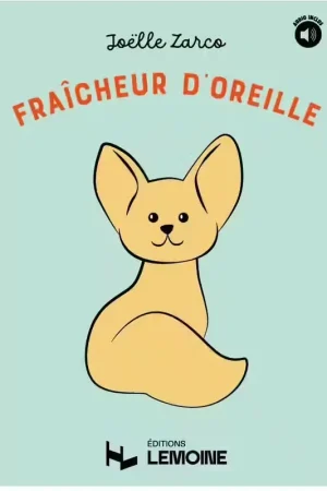 Lemoine Zarco - Fraîcheur D'oreille - Derniers articles