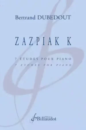 Billaudot Dubedout Bertrand - Zazpiak K | Très demandé