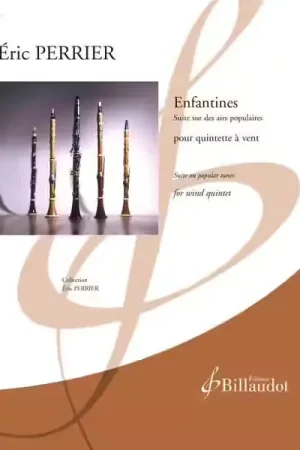 Réduction spéciale - Billaudot Eric Perrier - Enfantines - Suite Sur Des Airs Populaires