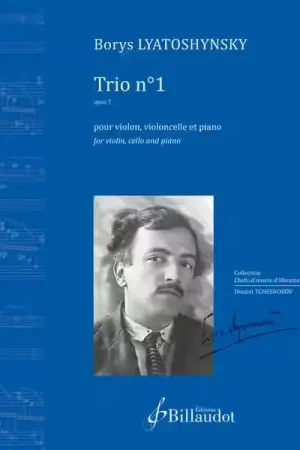 Billaudot Lyatoshynsky Borys - Trio N°1 Opus 7 - Très bien noté