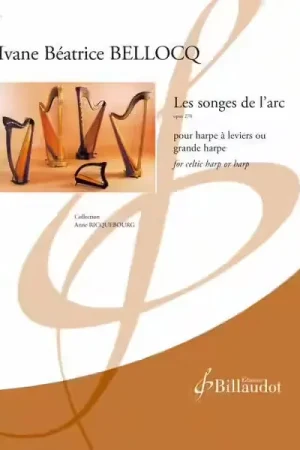 Bon plan | Billaudot Ivane Beatrice Bellocq - Les Songes De L'arc - OP270