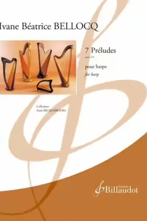 Disponible maintenant - Billaudot Ivane Beatrice Bellocq - Sept Preludes - Opus 276