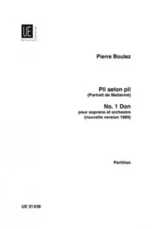 Nouveau lancement | Universal Edition Boulez Pierre - Pli Selon Pli N°1 Don - Score