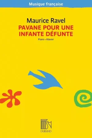Coup de cœur | Durand Ravel Maurice - Pavane Pour Une Infante Defunte - Piano
