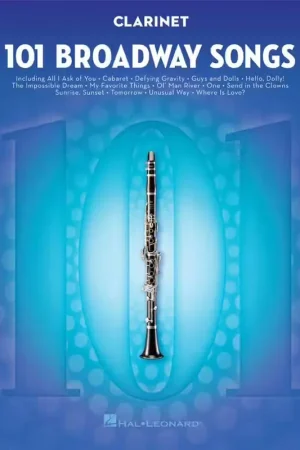 Hal Leonard 101 Broadway Songs For Clarinet - Promo exceptionnelle