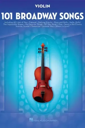 Hal Leonard 101 Broadway Songs For Violin - Prêt à expédier