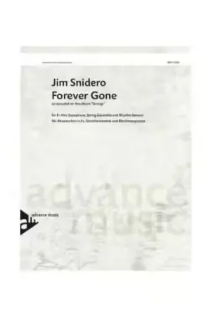 Advance Music Snidero J. - Forever Gone | Offre exceptionnelle