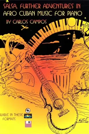 Bon plan | ADG Productions Campos Carlos - Salsa Further Adventures In Afro Cuban Music For Piano