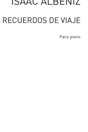 UME (Union Musical Ediciones) Albeniz Isaac - Recuerdos De Viaje Op.71 - Piano | Bon prix