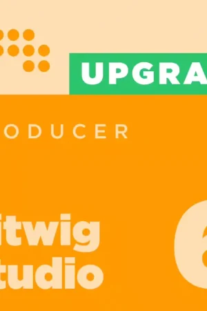 Coup de cœur - Bitwig Studio Producer Upgrade 8-Track
