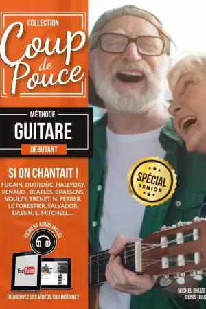Coup De Pouce Coup De Pouce Guitare Special Senior Vol.1 | Dernière chance