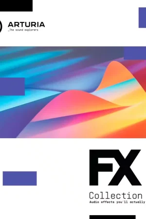 Arturia FX Collection 5 - Tout juste disponible