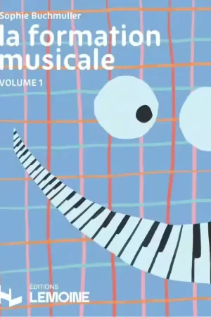 Lemoine Buchmuller Sophie - La Formation Musicale Vol.1 | Dernières pièces
