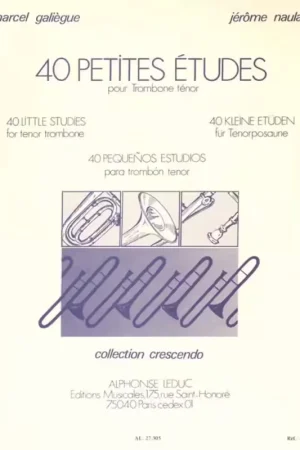 Leduc Galiegue M. & Naulais J. - 40 Petites Etudes - Trombone | Offre spéciale