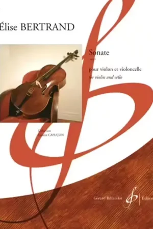 Billaudot BERTRAND ELISE - SONATE OP.8 - VIOLON & VIOLONCELLE | Nouveau chez nous