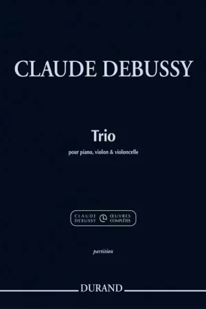 Envoi rapide - Durand DEBUSSY C. - TRIO POUR PIANO VIOLON & VIOLONCELLE